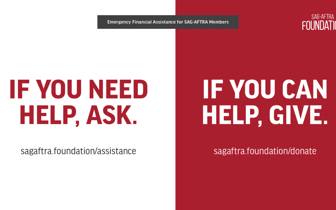 SAG-AFTRA Foundation Issues Urgent Appeal for Donations to Its Emergency Financial Assistance Program to Support Striking SAG-AFTRA Performers and Their Families